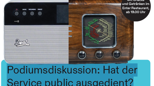 Bild von Veranstaltungshinweis Podiumsdiskussion: Hat der Service public ausgedient?